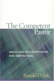 Competent Pastor Skills and Self-Knowledge for Serving Well cover art