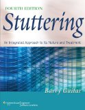 Stuttering An Integrated Approach to Its Nature and Treatment cover art