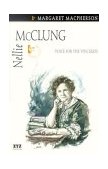 Nellie Mcclung 2003 9781894852043 Front Cover