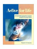 Active for Life Developmentally Appropriate Movement Programs for Young Children cover art