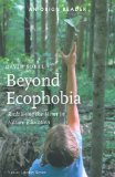 Beyond Ecophobia Reclaiming the Heart in Nature Education cover art