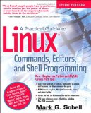 Practical Guide to Linux Commands, Editors, and Shell Programming  cover art