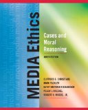 Media Ethics Cases and Moral Reasoning 9th 9780205029044 Front Cover