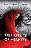 Persistence of Memory 2010 9780440240044 Front Cover
