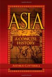 Asia A Concise History