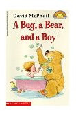 Bug, a Bear, and a Boy (Scholastic Reader, Level 1)  9780590149044 Front Cover