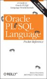 Oracle PL/SQL Language Pocket Reference 4th 2007 Revised  9780596514044 Front Cover