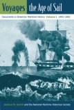 Voyages, the Age of Sail V. 1; 1492-1865 Documents in American Maritime History  9780813033044 Front Cover