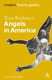 Tony Kushner's Angels in America  9780826495044 Front Cover