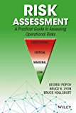 Risk Assessment A Practical Guide to Assessing Operational Risks  9781118911044 Front Cover