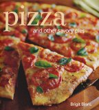 Pizza And Other Savory Pies  9781416589044 Front Cover