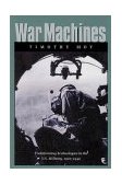 War Machines Transforming Technologies in the Us Military, 1920-1940 cover art
