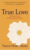 True Love A Practice for Awakening the Heart 2006 9781590304044 Front Cover