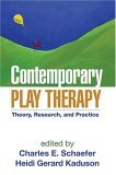 Contemporary Play Therapy Theory, Research, and Practice  9781593853044 Front Cover