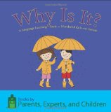 Why Is It? A Language Learning Book for Wonderful Kids with Autism 2012 9781614240044 Front Cover