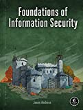 Foundations of Information Security A Straightforward Introduction  9781718500044 Front Cover