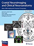 Klinische Neuroanatomie und Kranielle Bilddiagnostik 4th 9783136726044 Front Cover