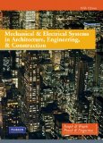 Mechanical and Electrical Systems in Architecture, Engineering and Construction 