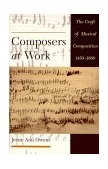 Composers at Work The Craft of Musical Composition 1450-1600 1998 9780195129045 Front Cover