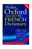 Pocket Oxford Hachette French Dictionary 2nd 9780198607045 Front Cover