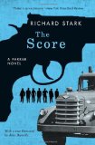 Score A Parker Novel  9780226771045 Front Cover