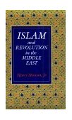 Islam and Revolution in the Middle East  cover art