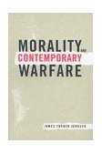 Morality and Contemporary Warfare  cover art