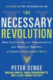 Necessary Revolution Working Together to Create a Sustainable World cover art