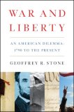 War and Liberty An American Dilemma: 1790 to the Present