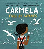 Carmela Full of Wishes  9780399549045 Front Cover