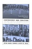 Controversy and Coalition The New Feminist Movement Across Four Decades of Change cover art