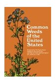Common Weeds of the United States  9780486205045 Front Cover