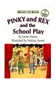 Pinky and Rex and the School Play Ready-To-Read Level 3 cover art
