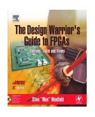 Design Warrior's Guide to FPGAs Devices, Tools and Flows cover art