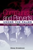 Communists and Perverts under the Palms The Johns Committee in Florida, 1956-1965 cover art
