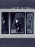 Unsettled Visions Contemporary Asian American Artists and the Social Imaginary 2009 9780822342045 Front Cover