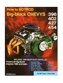 How to Hotrod Big-Block Chevys 1987 9780912656045 Front Cover