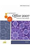 New Perspectives on Microsoft Office 2007, Brief, Premium Video Edition (Book Only) 2010 9781111533045 Front Cover