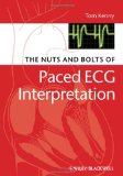 Nuts and Bolts of Paced ECG Interpretation  9781405184045 Front Cover