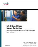 NX-OS and Cisco Nexus Switching Next-Generation Data Center Architectures cover art