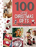 100 Little Christmas Gifts to Make O/P  9781782214045 Front Cover