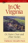 In Ole Virginia Or, Marse Chan and Other Stories  9781879941045 Front Cover