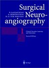 Surgical Neuroangiography Clinical Vascular Anatomy and Variations 2nd 9783540412045 Front Cover
