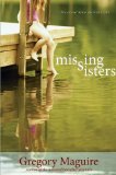 Missing Sisters 2009 9780061232046 Front Cover