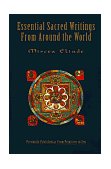 Essential Sacred Writings from Around the World A Thematic Sourcebook on the History of Religions cover art