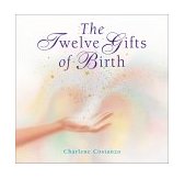 Twelve Gifts of Birth  cover art