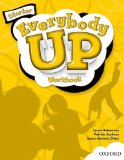 Everybody up Starter Workbook Language Level: Beginning to High Intermediate. Interest Level: Grades K-6. Approx. Reading Level: K-4 2023 9780194103046 Front Cover