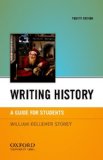 Writing History A Guide for Students 4th 9780199830046 Front Cover