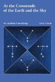 At the Crossroads of the Earth and the Sky An Andean Cosmology cover art