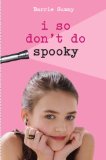 I So Don't Do Spooky 2009 9780385736046 Front Cover